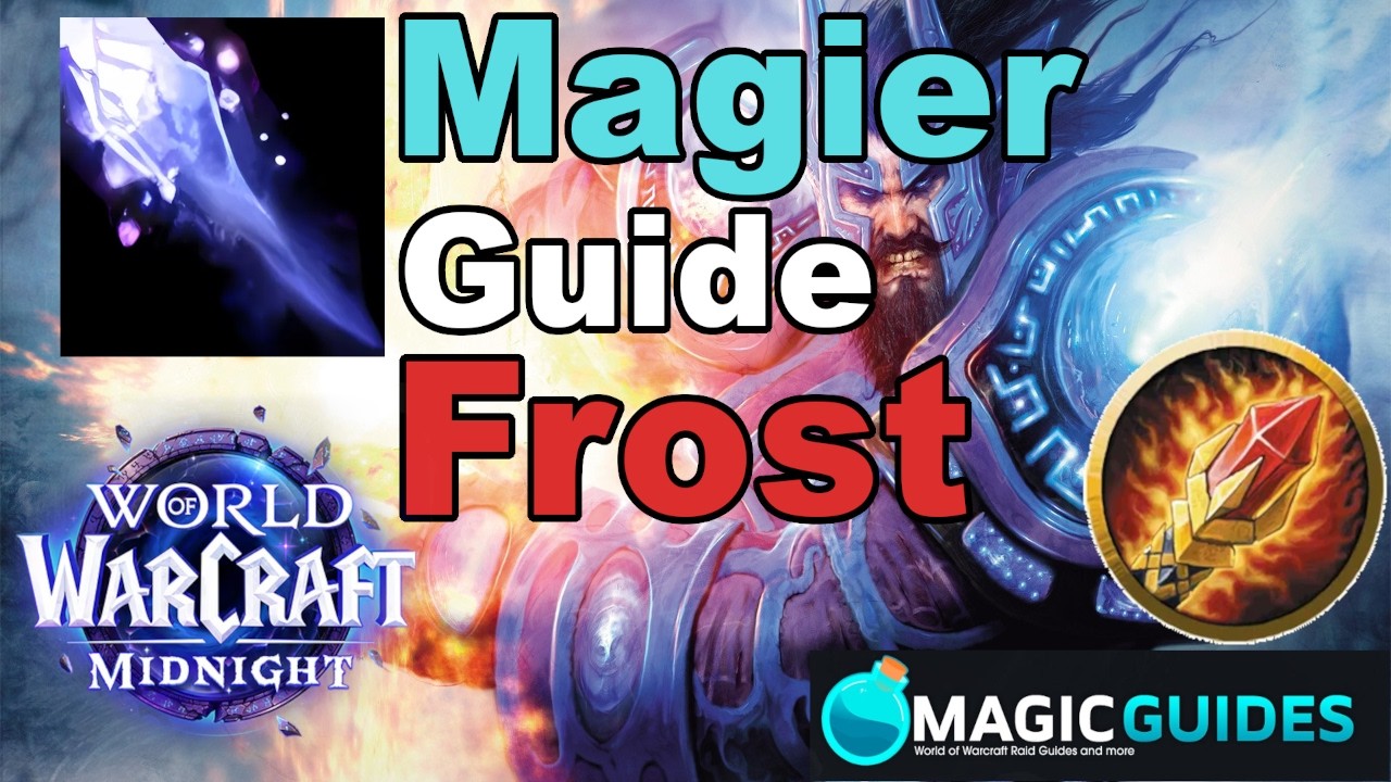 Magier Frost Guide | WoW Midnight | Klassenguide | deutsch