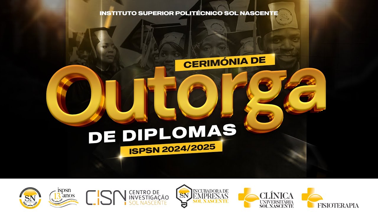 CERIM&Oacute;NIA DE OUTORGA DE DIPLOMAS ISPSN 23024/2025