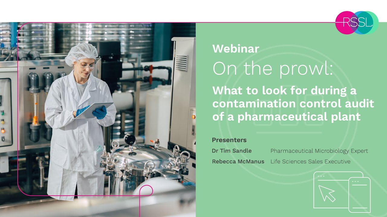 On the prowl - What to look for during a contamination control audit of a pharmaceutical plant