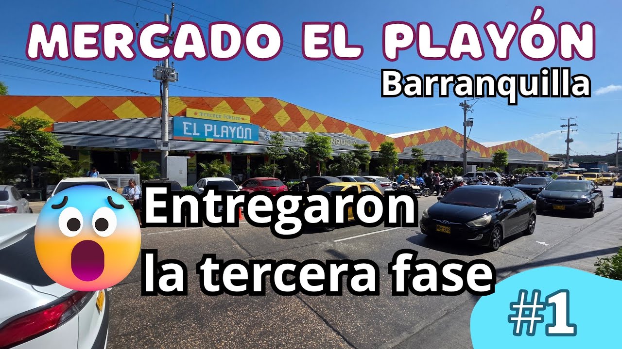 👀🔥 MERCADO EL PLAYÓN: 🛒✨ Así quedó la Fase 3… ¡te va a sorprender! 🏙️❤️