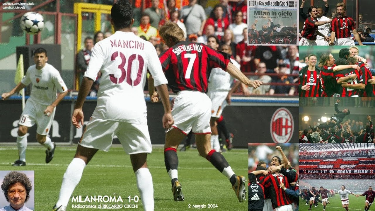 Milan-Roma 1-0 (2/5/2004) Radiocronaca di Riccardo Cucchi - Milan Campione d'Italia 2003/2004