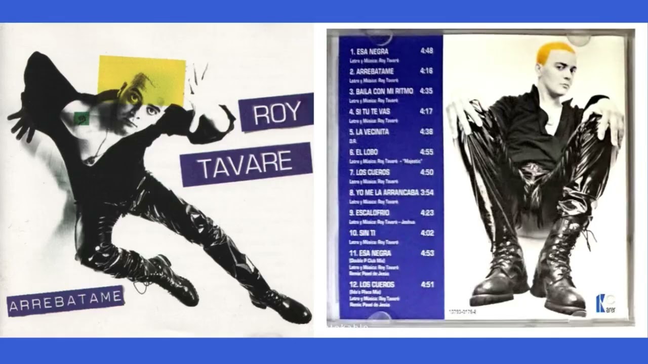 Roy Tavaré | Esa Negra (Remix) (1996)