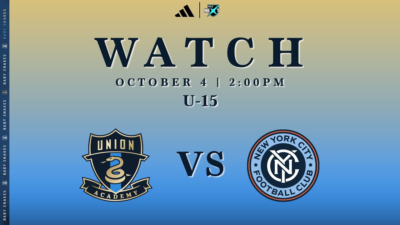 Philadelphia Union Academy U-15 vs. New York City FC [10.04.25]