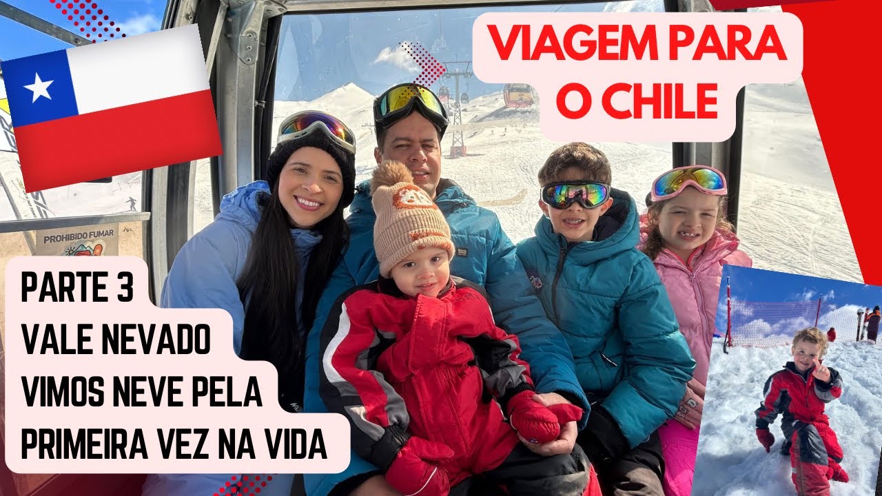 Viagem Para o Chile - Vimos Neve Pela Primeira Vez🥹🥹🥰❤️ - Parte 3 
