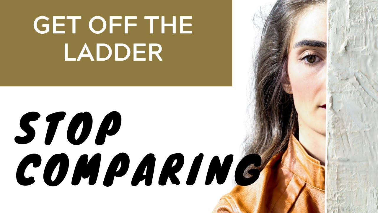 How to ESCAPE the comparison trap