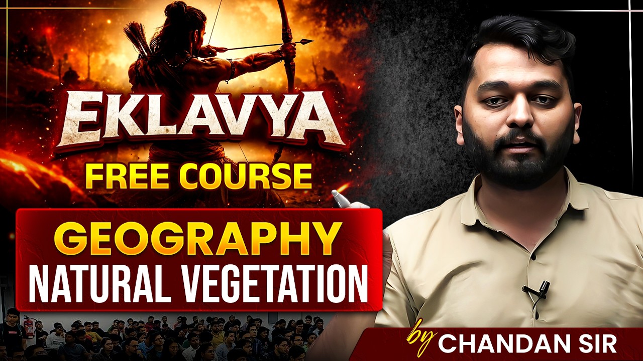 NATURAL VEGETATION - ONE SHOT VIDEO | UPSC PRELIMS FREE COURSE | The Study IAS