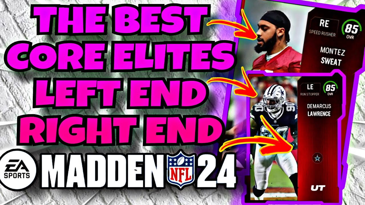 MADDEN 24 BEST PLAYERS CORE ELITES RIGHT & LEFT ENDS , BEST RE LE MUT24 BUDGET BEASTS NO MONEY SPENT