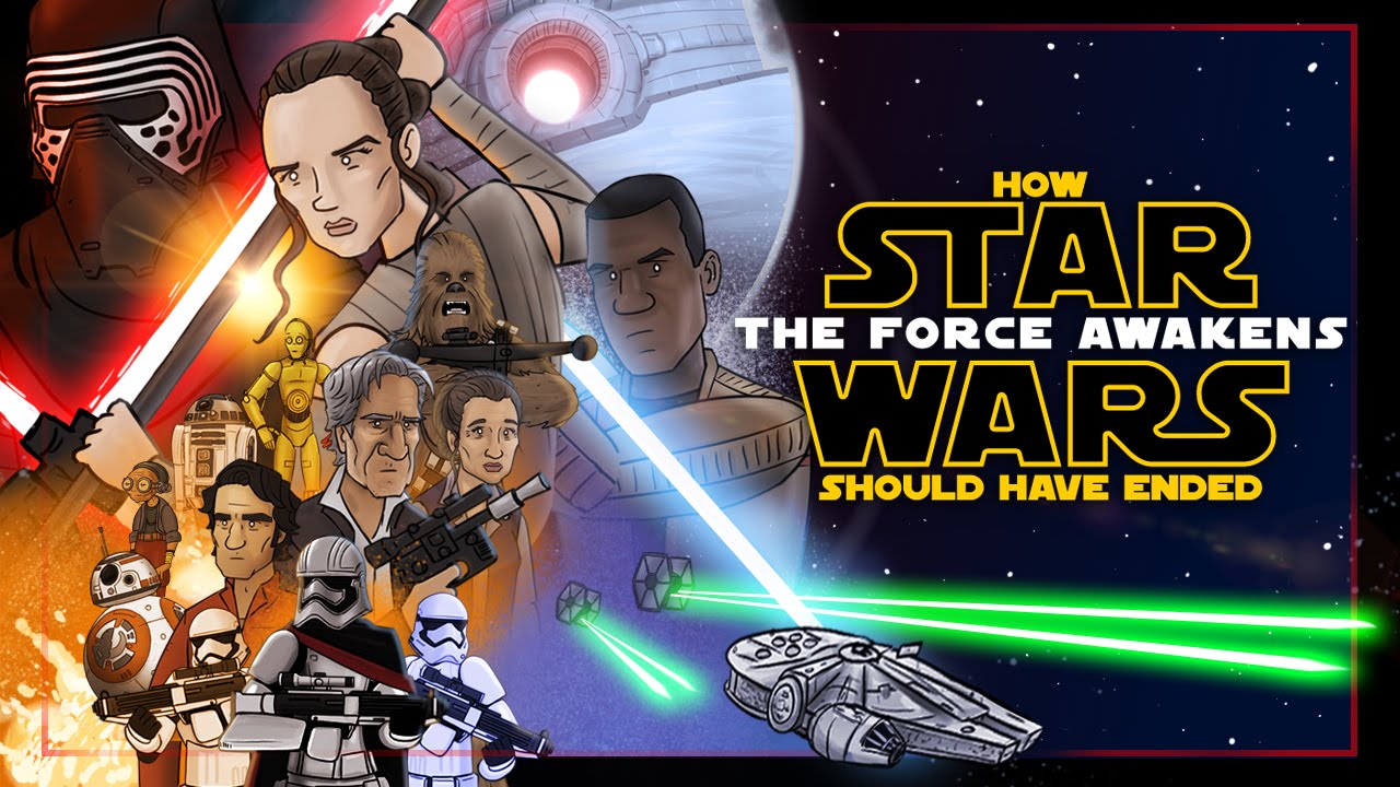 How Star Wars The Force Awakens Should Have Ended