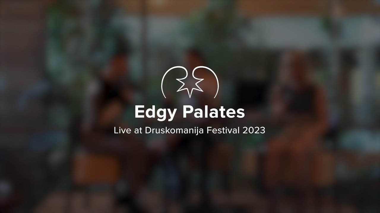 Edgy Palates | Live at Druskomanija Festival 2023