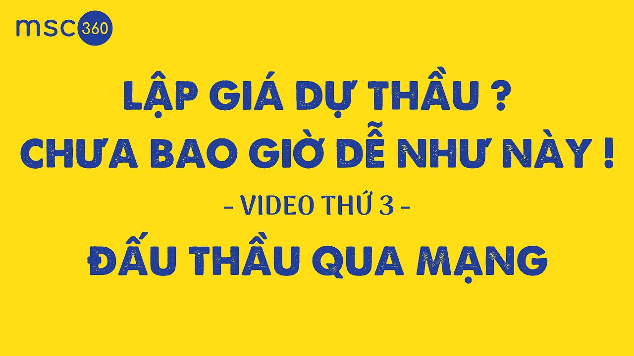 [Đấu thầu] Lập giá dự thầu chưa bao giờ dễ như này - Phần 2/2 | Đấu thầu qua mạng mới nhất năm 2022