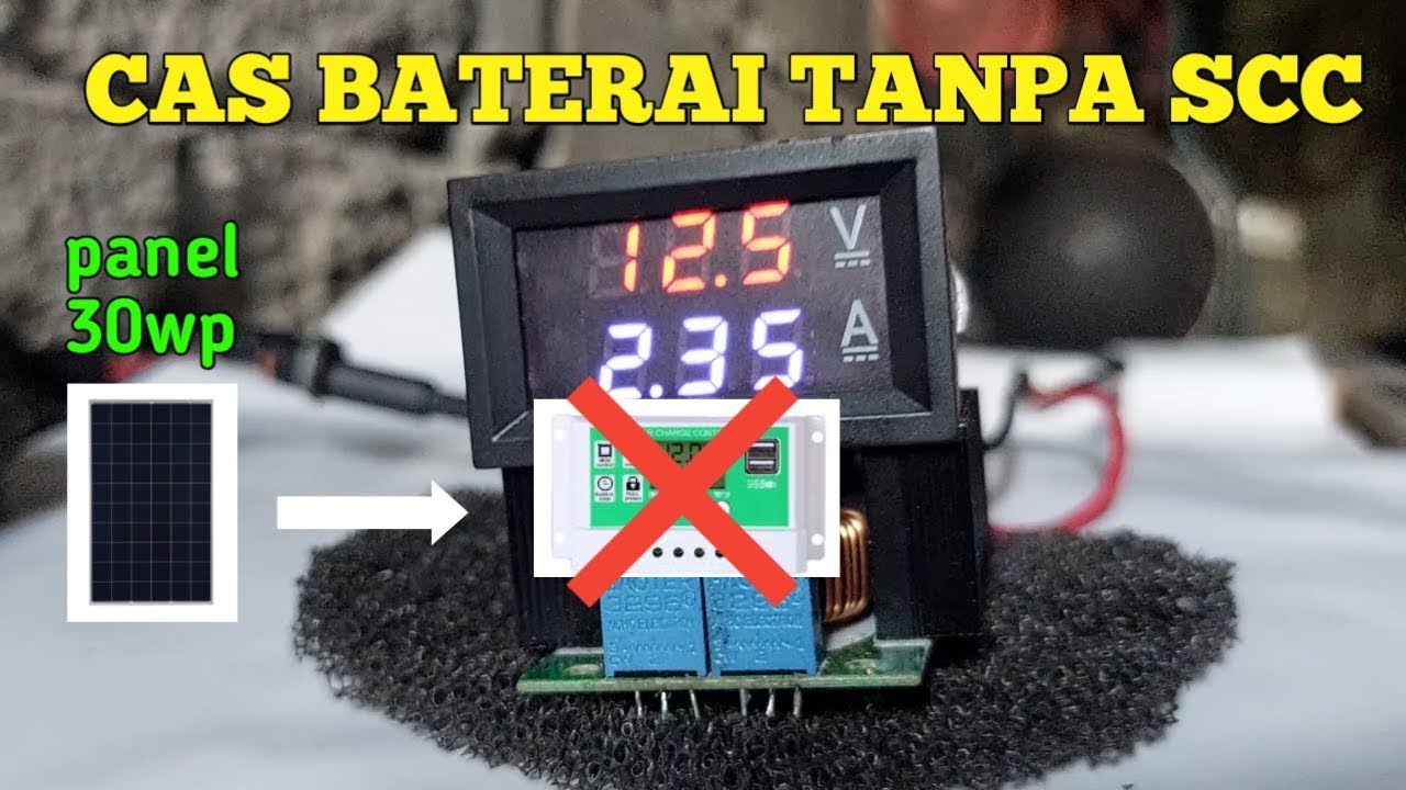 Charger baterai pakai panel surya tanpa scc