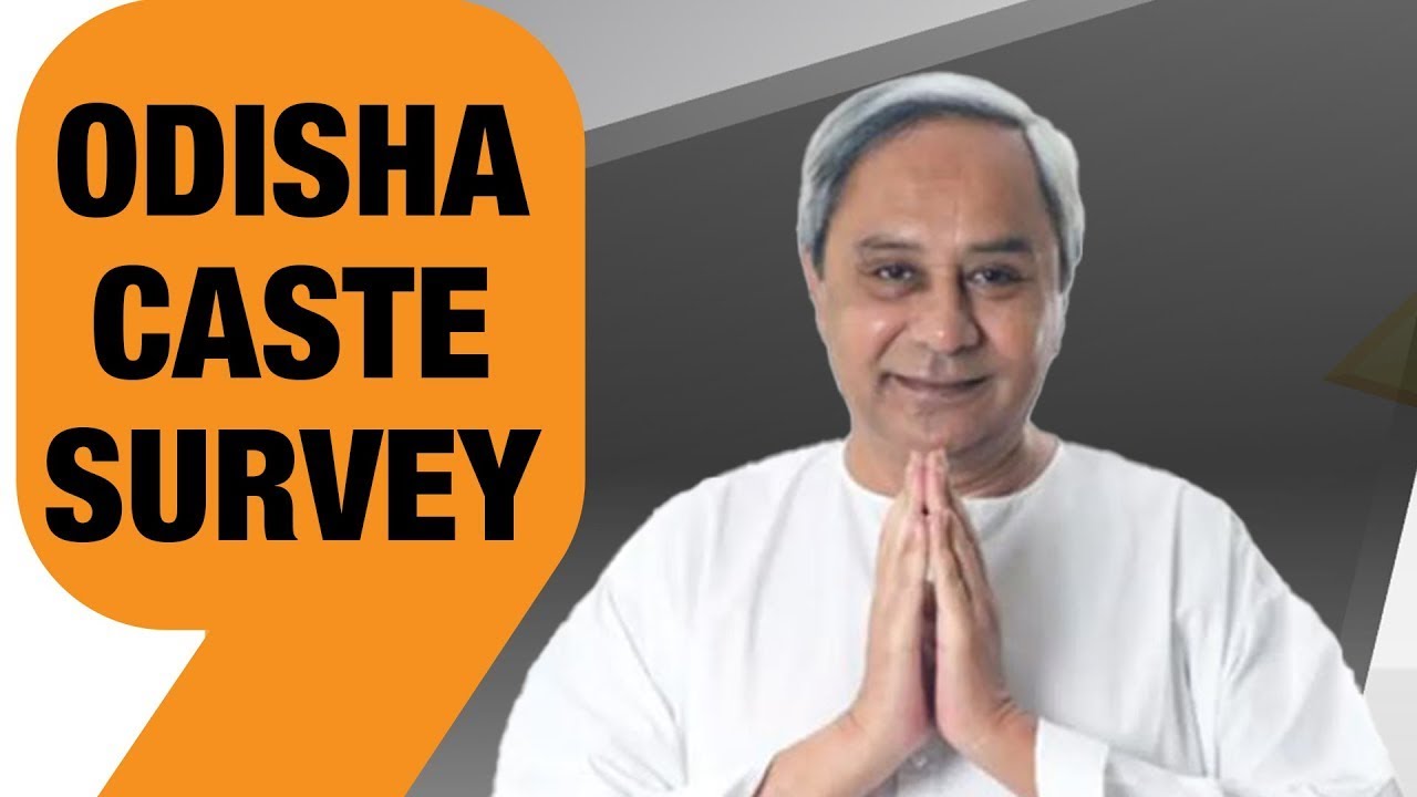 Odisha Caste Survey | Odisha Becomes Second State to Conduct Caste Survey | News9