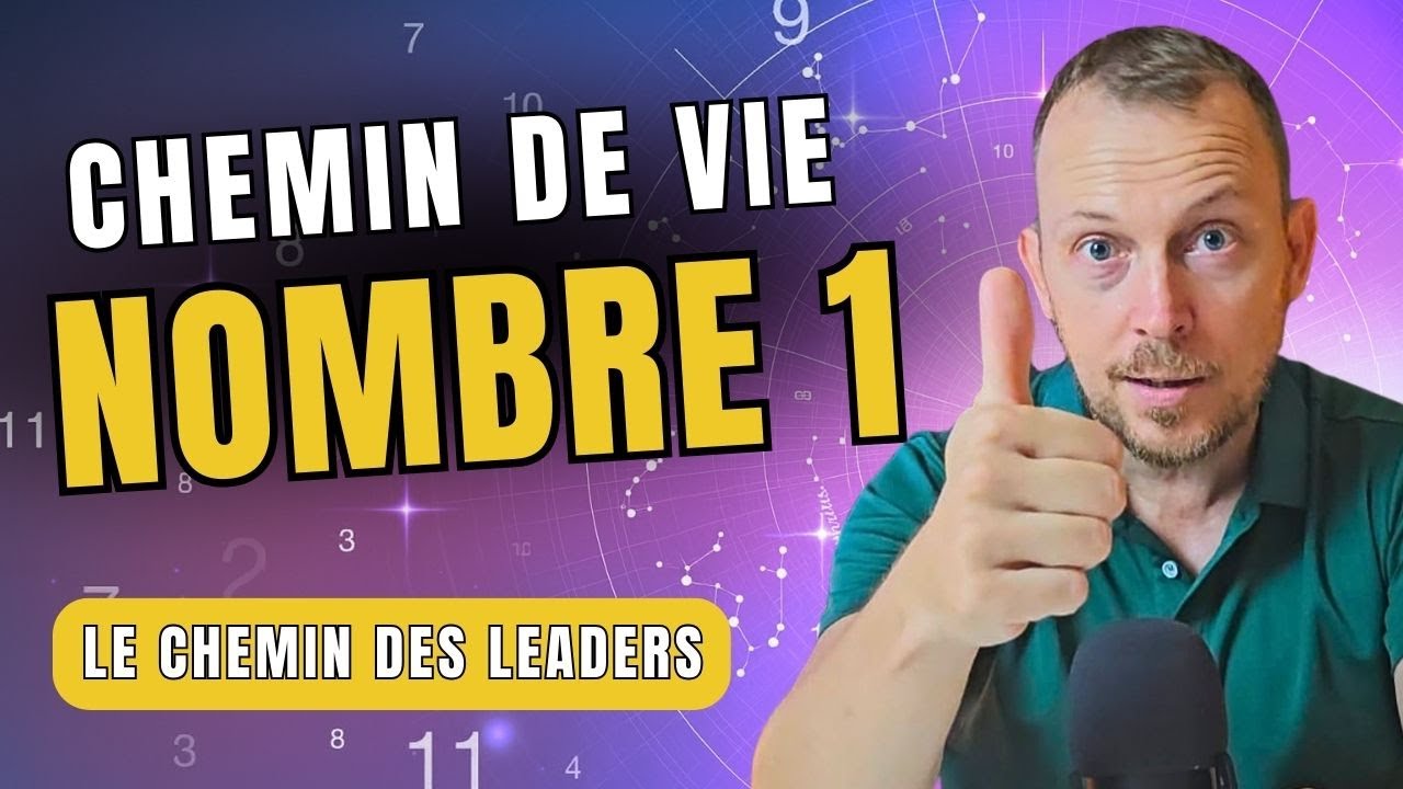 Chemin de vie 1 : La VRAIE signification en Num&eacute;rologie !