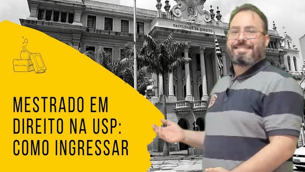 Mestrado em Direito na USP: como ingressar