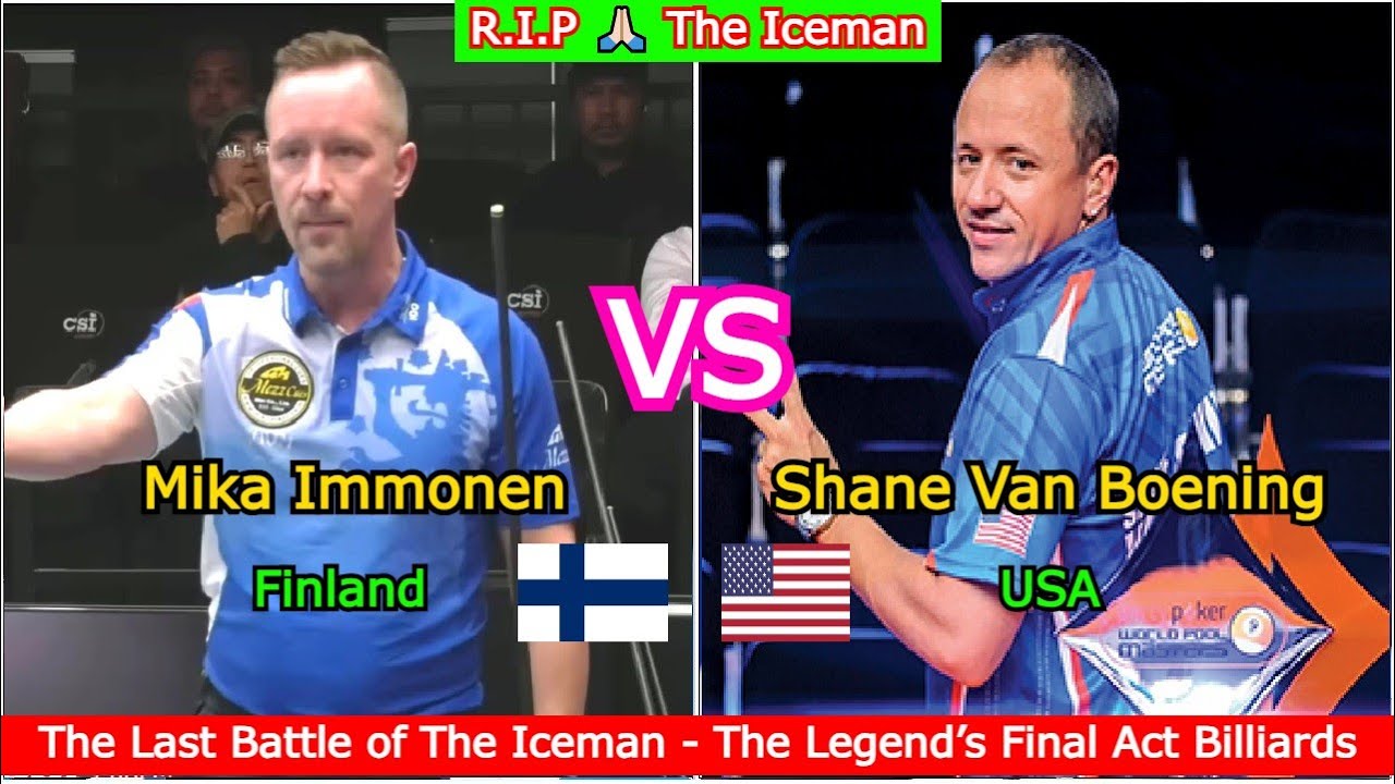 🔥The Legend&rsquo;s Final Act Billiards ▸ Mika Immonen 🆚️ Shane Van Boening | Last Battle of The Iceman 🙏🏻