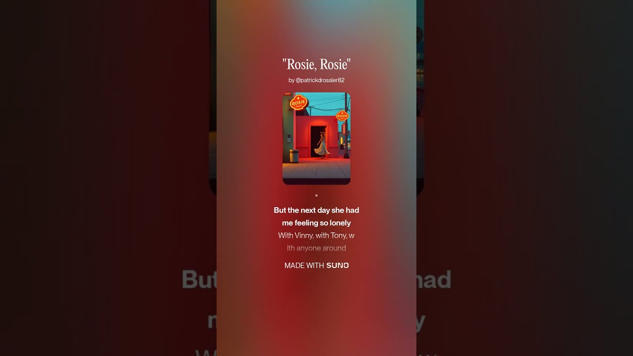 Rosie, Rosie