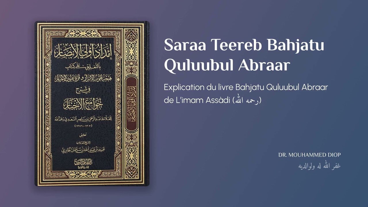 N*65 | Leeral T&eacute;ereb Bahjatu Quluubul Abraar