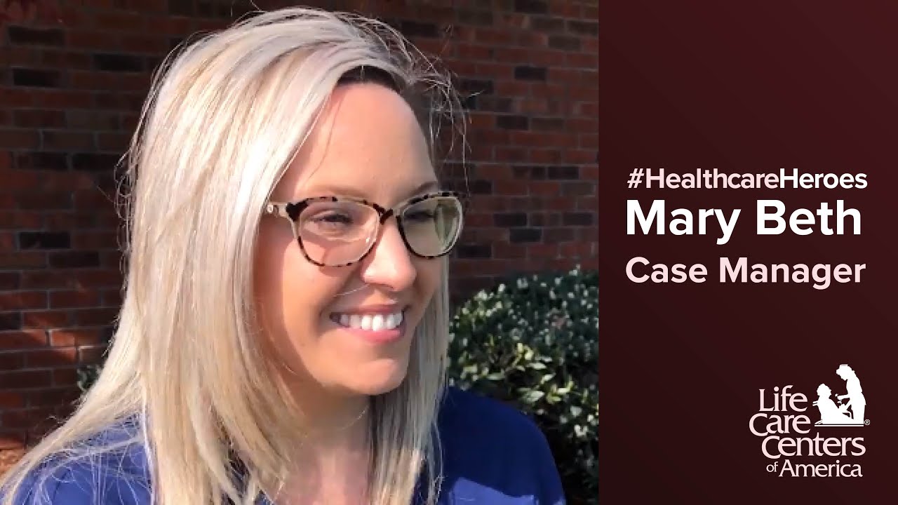 Healthcare Heroes: Mary Beth, Nursing Case Manager