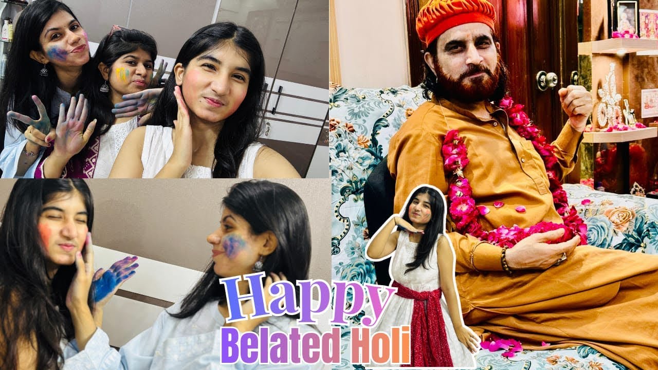 Happy belated Holi everyone 🥳Papa ka kiya grand welcome 🥹#manokimadness