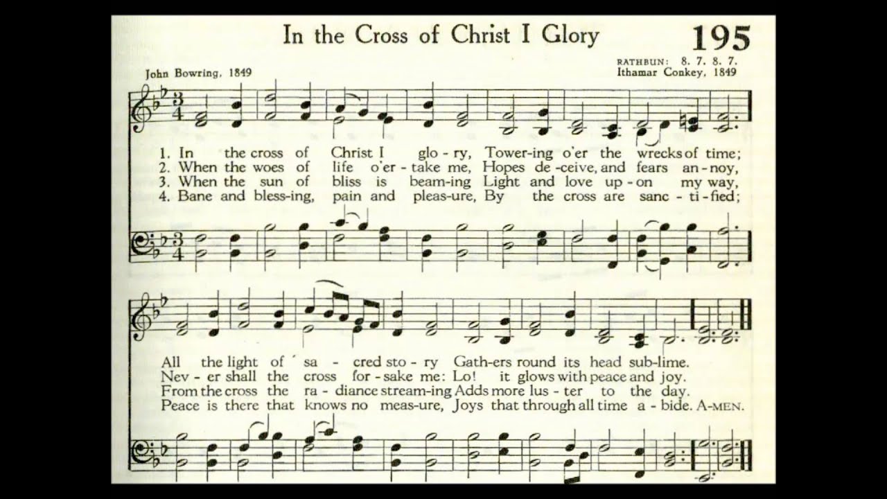 In the Cross of Christ I Glory (Rathbun)