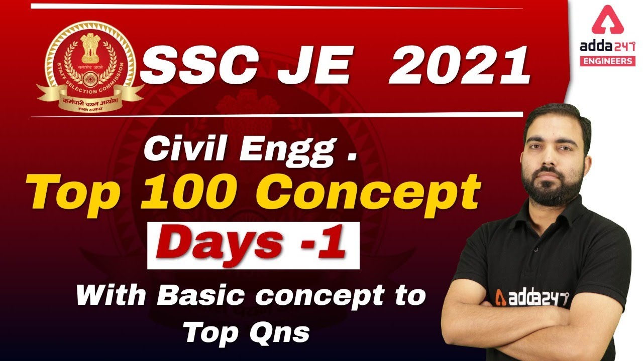 SSC JE 2021 | Civil Engineering #1 | Basic Concept To Top Question