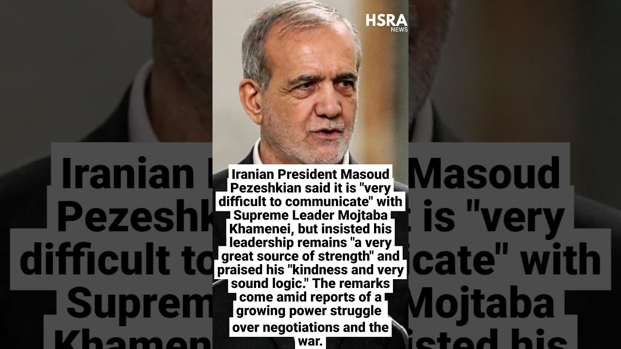Iran's President Admits Communication With Khamenei Is 