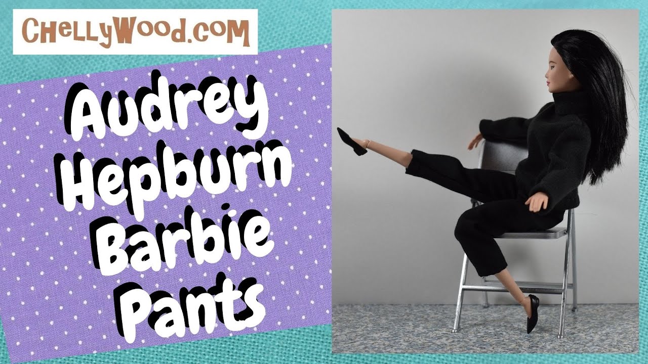 Free Doll Clothes Patterns: Sew a Pair of 1960's Barbie Pants (Like Audrey Hepburn)