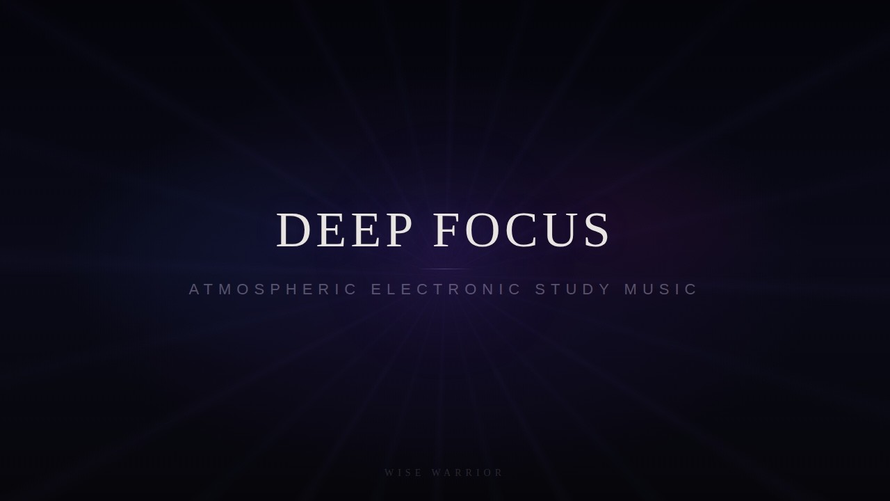 Deep Focus Study Music — Cinematic Piano & Atmospheric Electronic | Flow State Mix