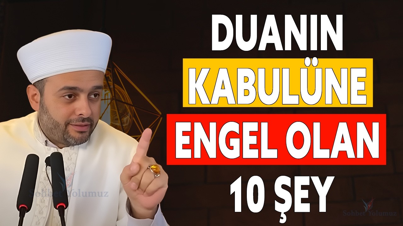 Duamız Neden Kabul Olmuyor? - Halil Konakcı Hoca #dua