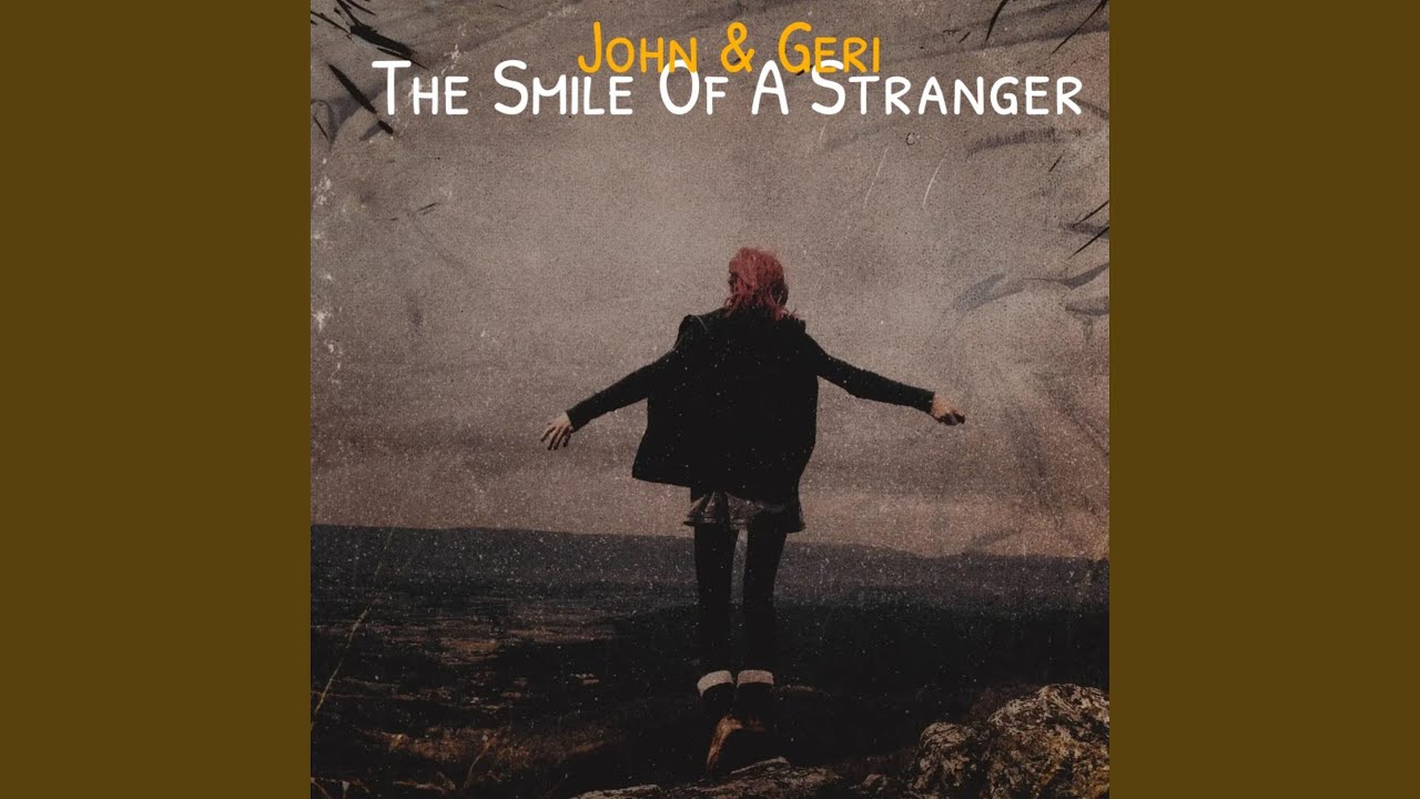 The Smile of A Stranger