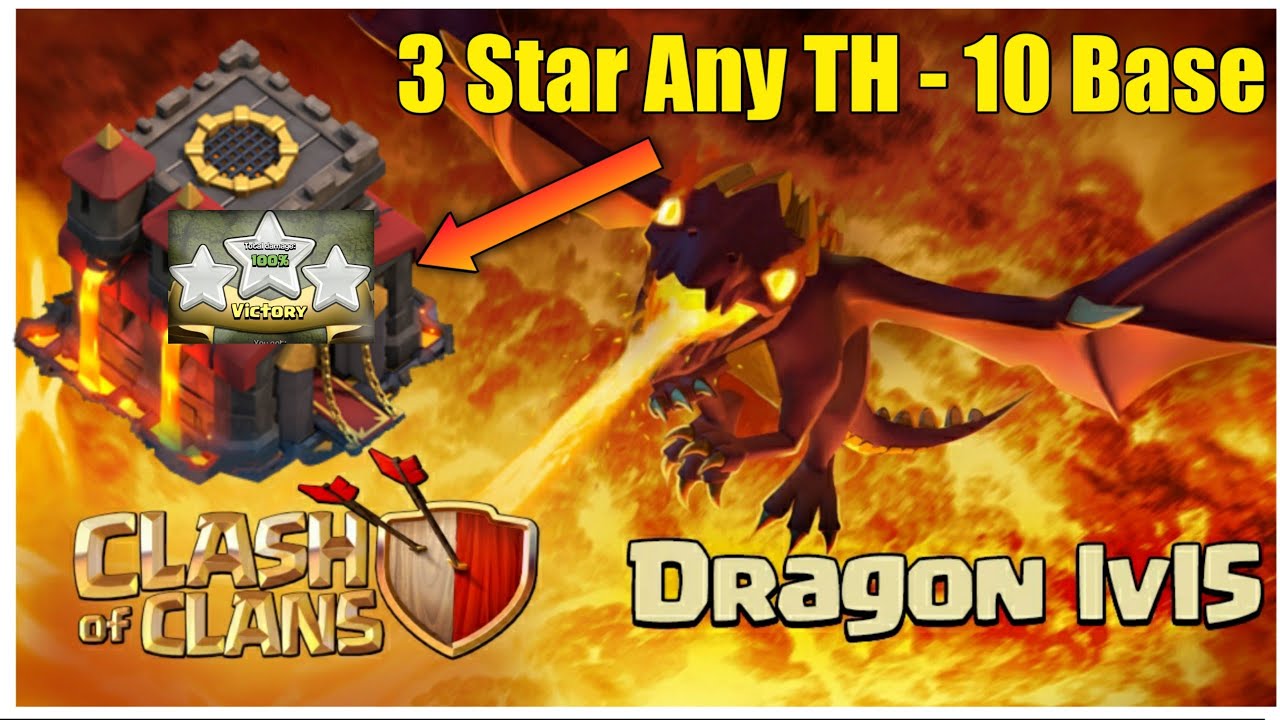 Th 10 Best Strategy For War | Th 10 New War Attack Strategy | Dragon Strategy Th 10 - Clash Of Clans