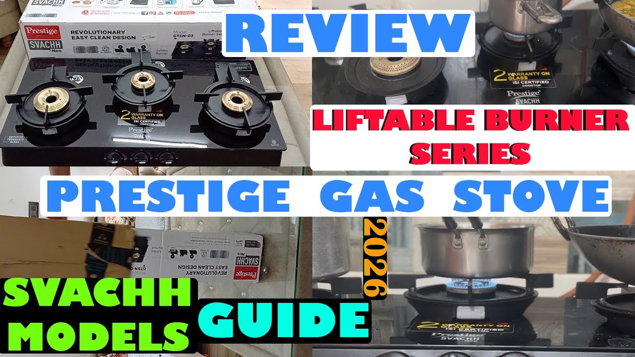 Prestige Gas Stove Svachh 2, 3, 4 Burner Review 2026: NEO, DUO, GTSB | Best 3 Burner Gas Stove