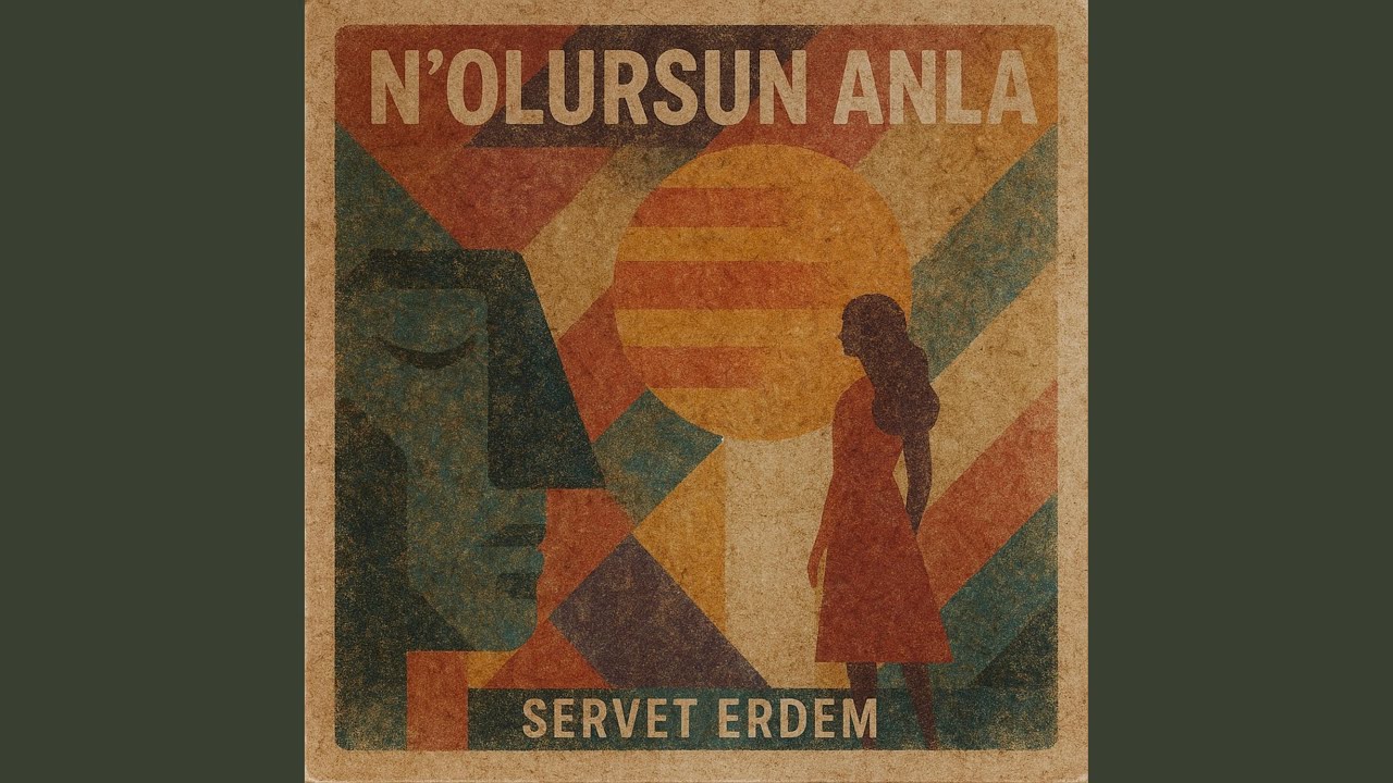 N'olursun Anla