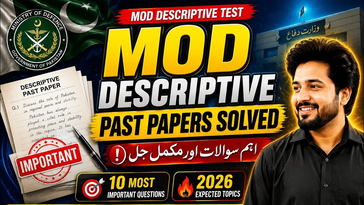 MOD Descriptive Test 2026 | Solved Past Papers + Most Expected Current Affairs Questions - MOD