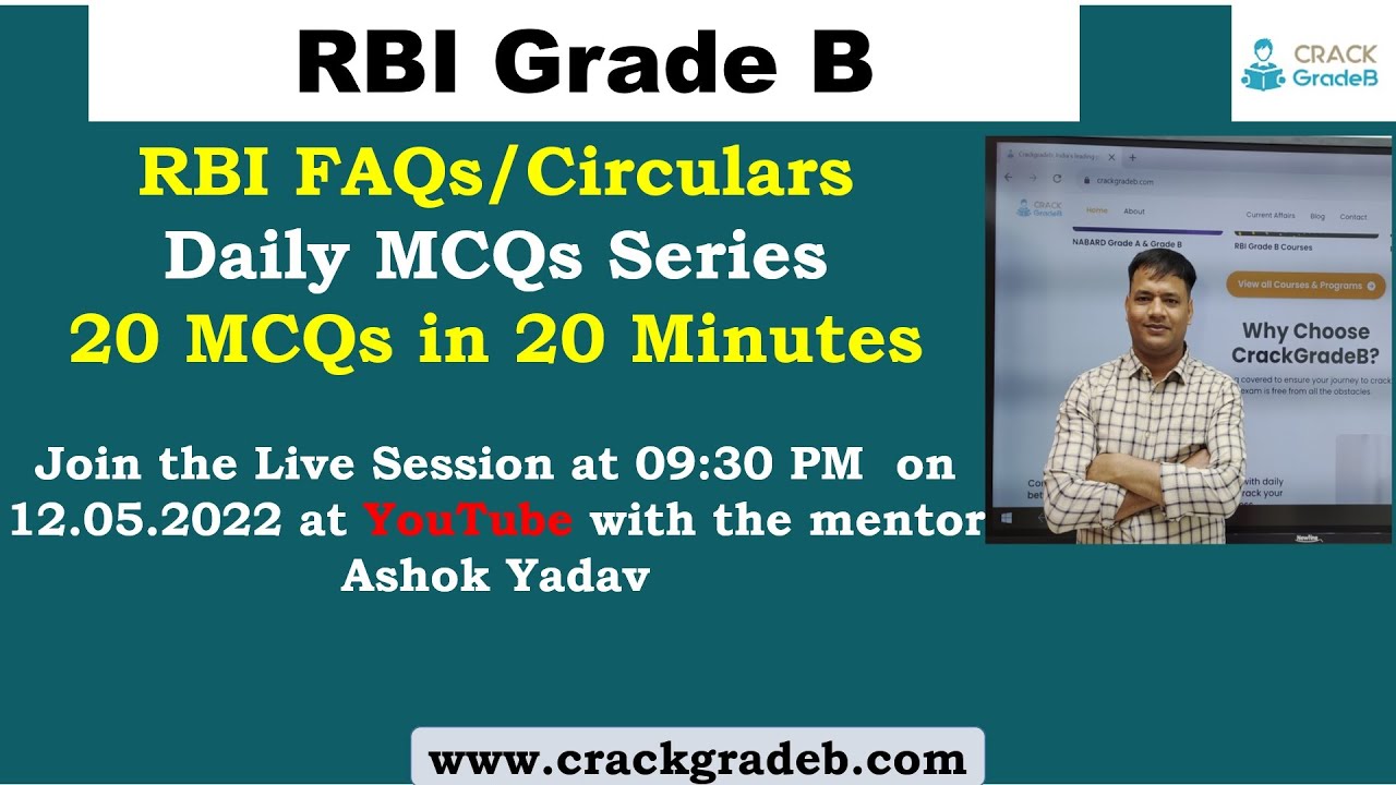 Lecture 3: MCQs on RBI FAQs/Circulars  for RBI Grade B/NABARD Grade A