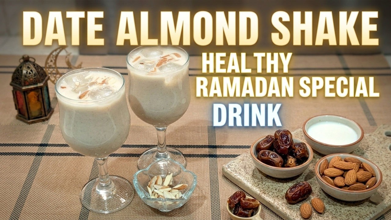 Date Almond Shake 🥤🌰 | Healthy Ramadan Special Drink 🌙✨ | Energy Boosting Iftar Recipe