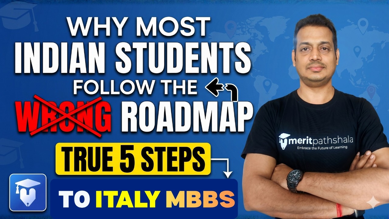 5 Steps to Italy MBBS | Why Most Indian Students Follow the Wrong Roadmap