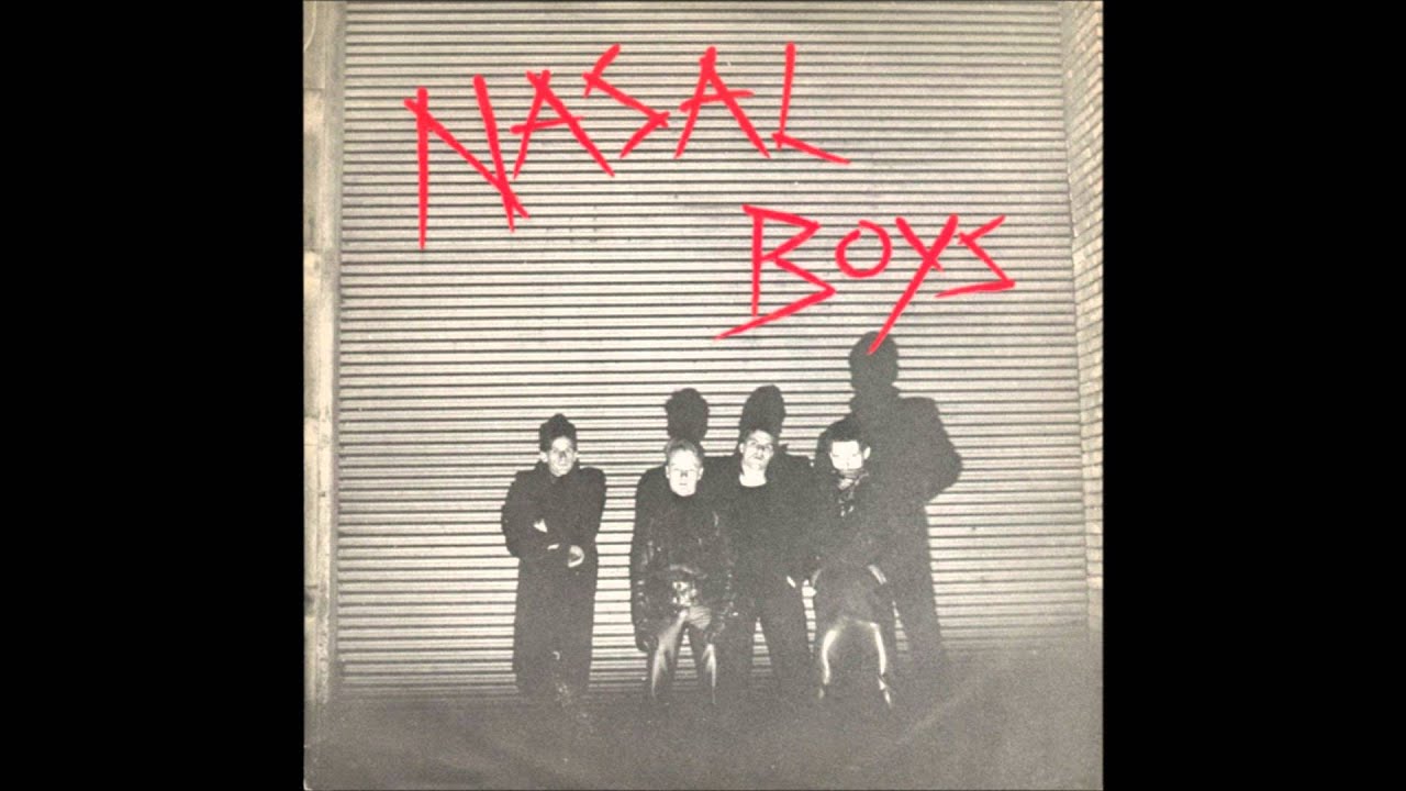 Nasal Boys - Hot Love b/w Die Wüste Lebt! 7