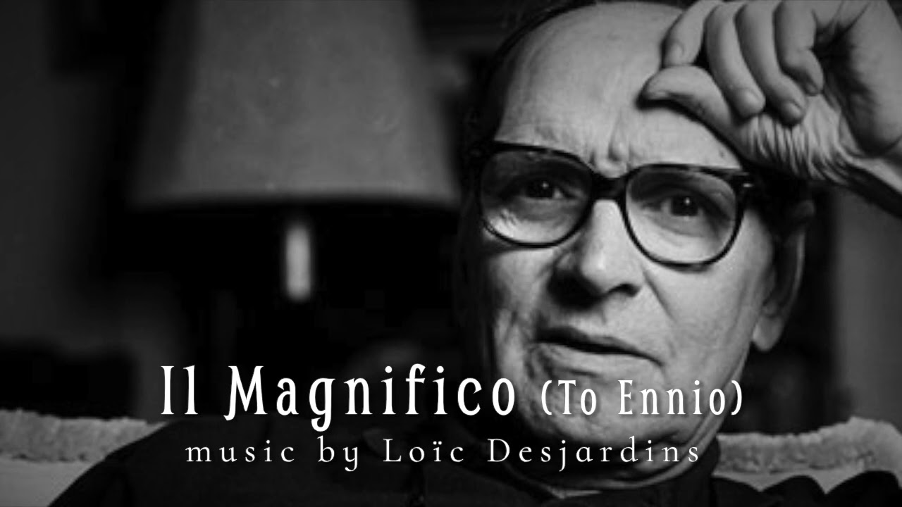 Il Magnifico (tribute to Ennio)