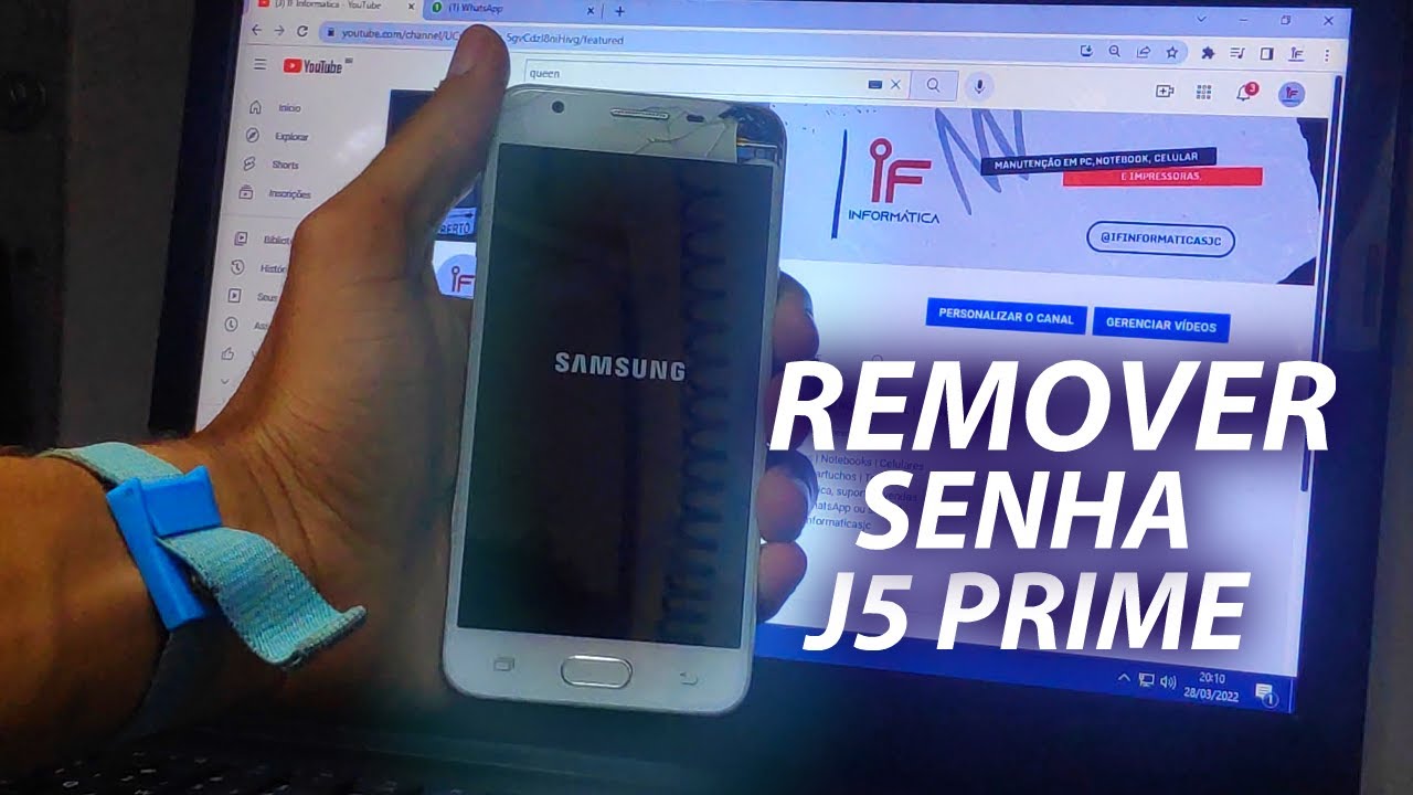 COMO REMOVER SENHA J5 PRIME FÁCIL E RÁPIDO! - IF INFORMÁTICA
