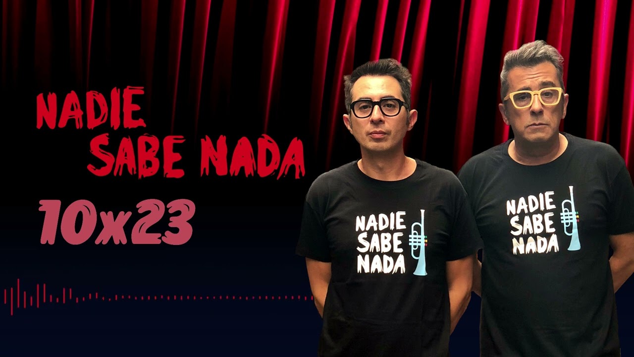 Nadie Sabe Nada 10x23 - El insulto y la tira de asado con Ismael Serrano