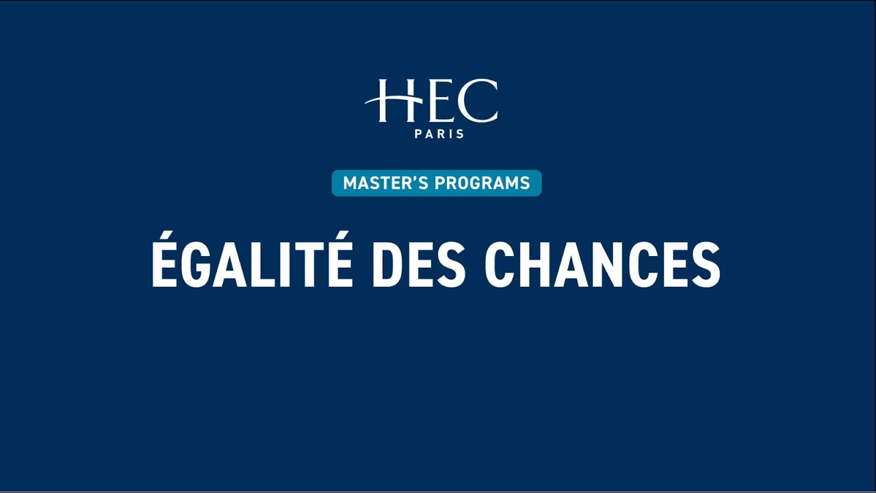 Egalit&eacute; des chances &agrave; HEC Paris