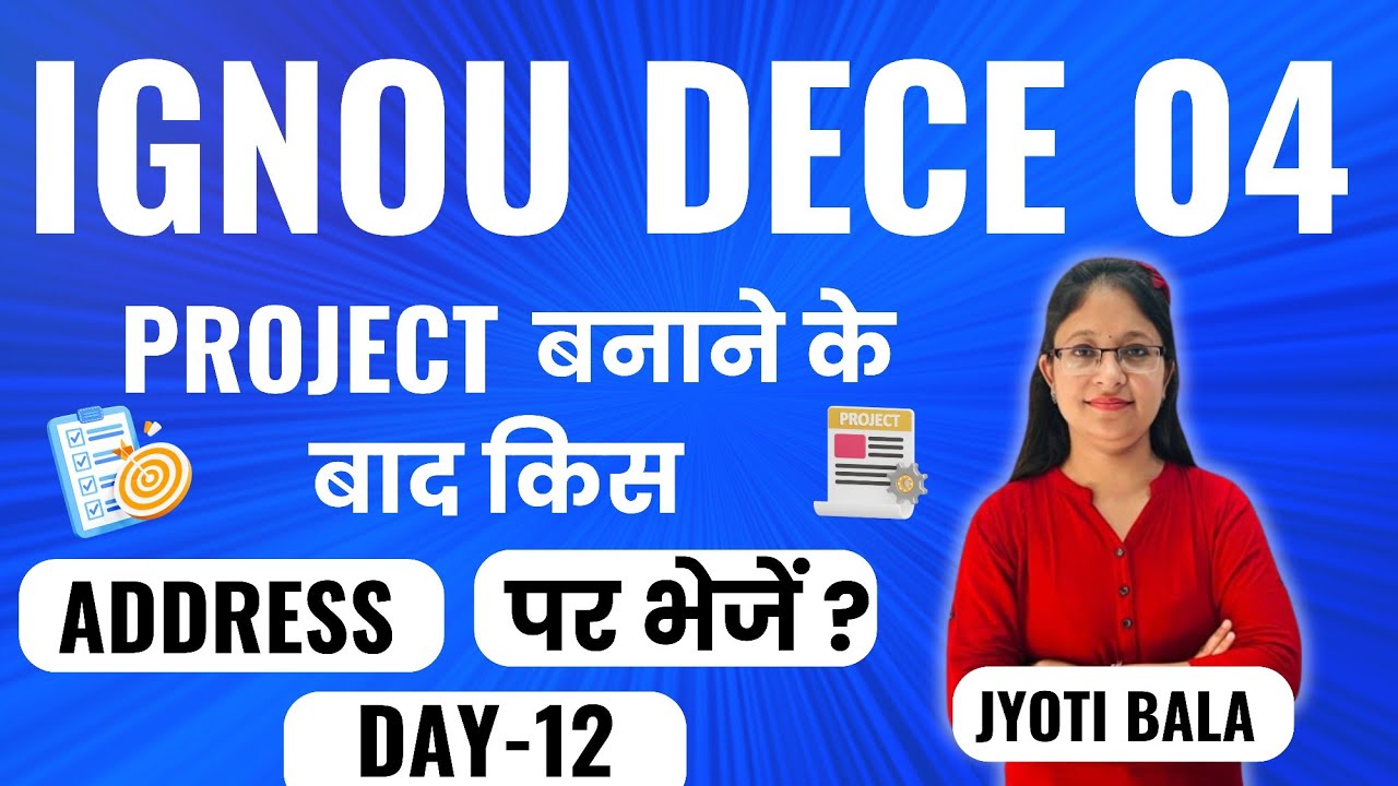 IGNOU Dece04 Which Address to Send Project Work ||IGNOU Uni.Project Submission Full address||Gurs...