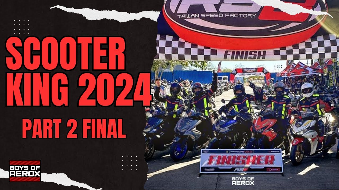 Scooter King 2024 pt. 2 FINAL | Boys of Aerox
