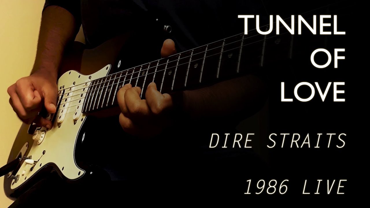 Tunnel of Love - Dire Straits - Mark Knopfler 1986 Sydney Live (SOULDOC Cover)