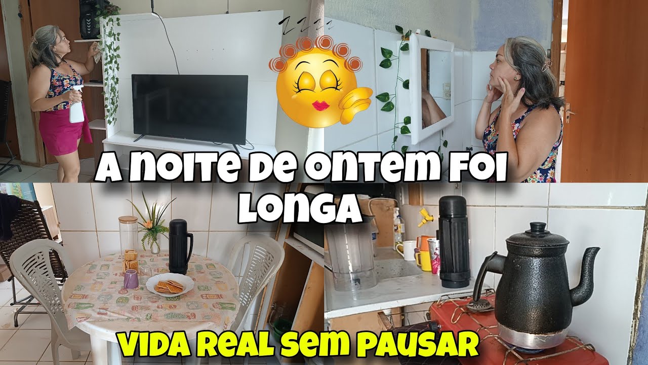 ✨ TIVE  UMA NOITE PÉSSIMA ONTEM  FOI LONGA 😔 vida REAL DE UMA DONA DE CASA 🏠 CUIDANDO DO SEU LAR 