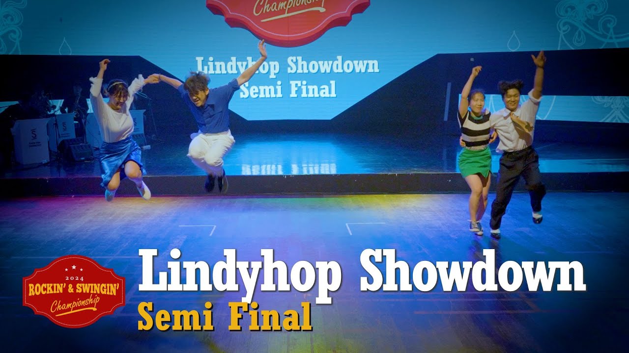 [RSF 2024]Championship Lindy Hop Showdown Semi Final
