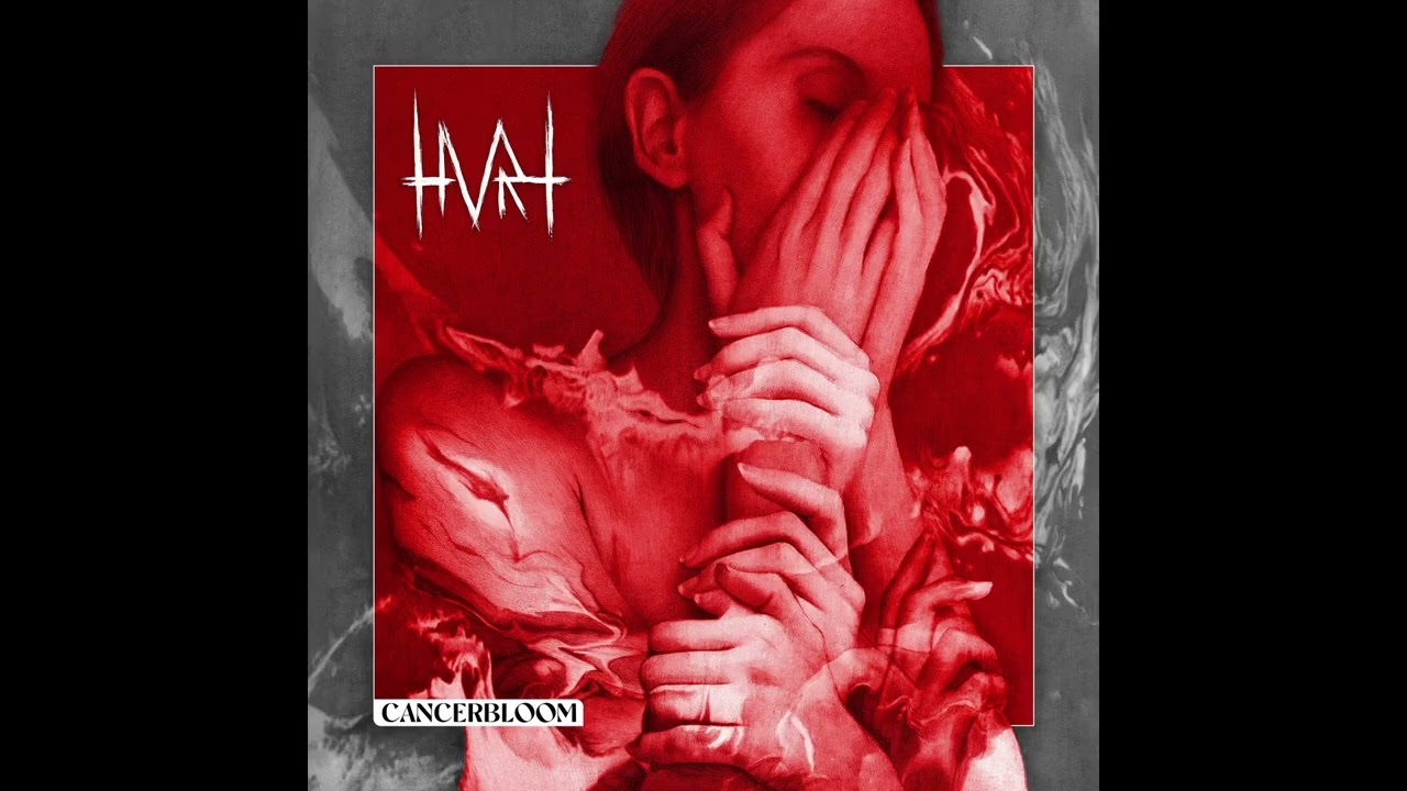 HVRT - Cancerbloom (FULL ALBUM)