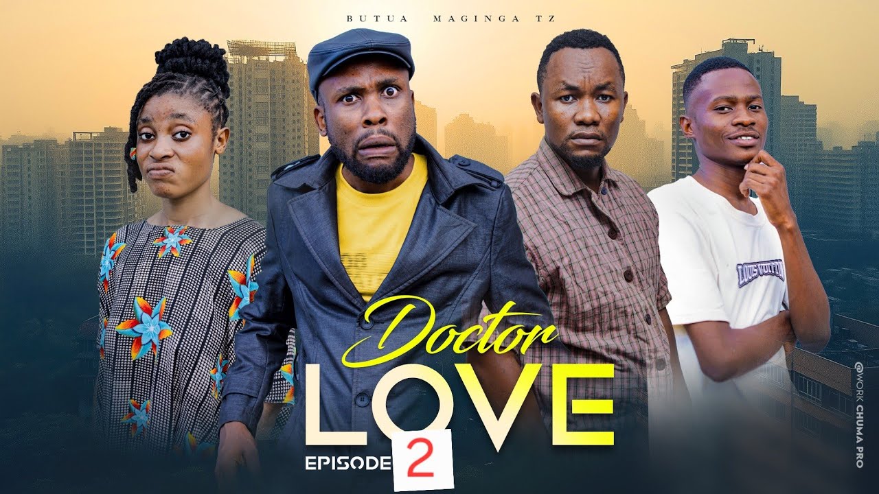 DOCTOR LOVE EPSODE 2 ) ❣️❣️