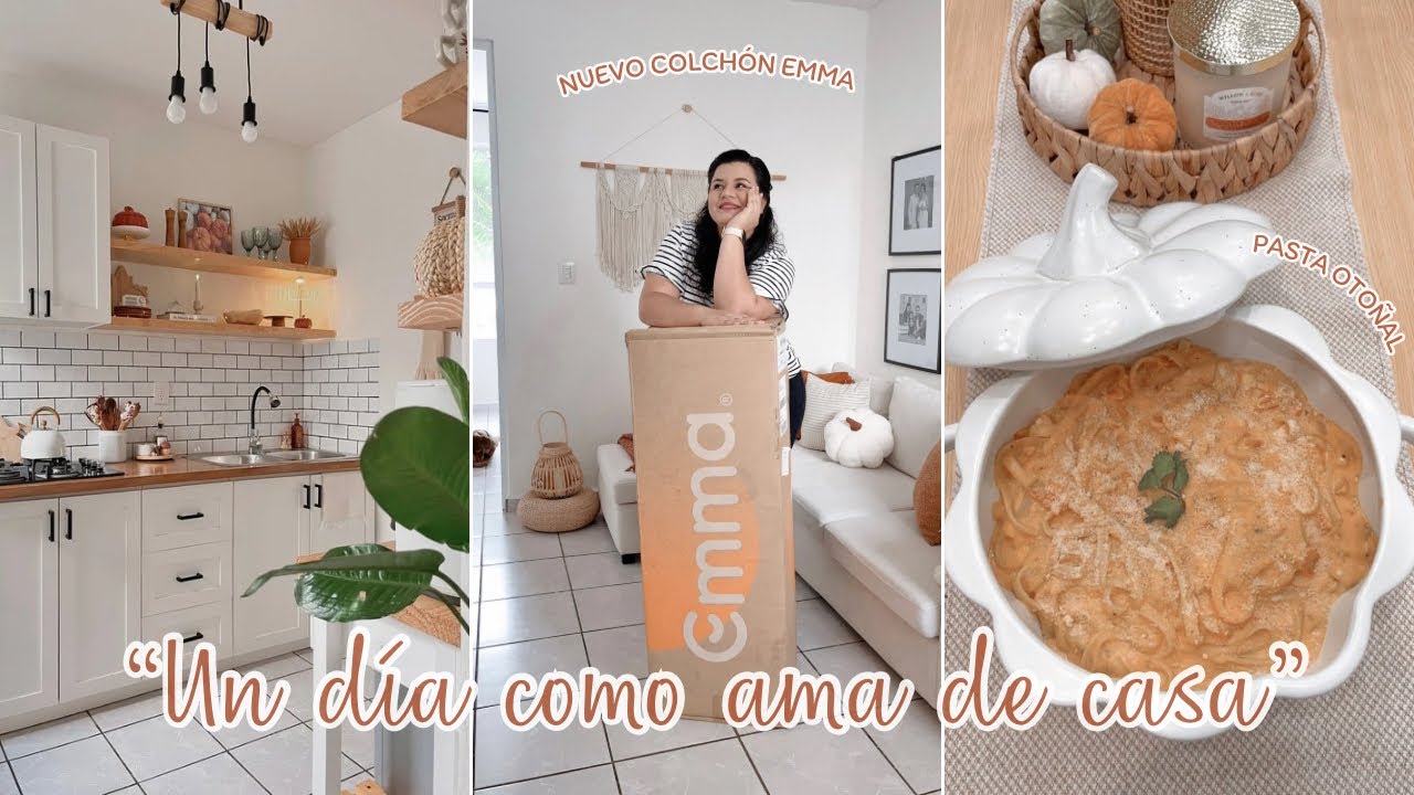 🍂🐿️ RUTINA DEL HOGAR + COLCH&Oacute;N EMMA HYBRID PREMIUM ✅ ESTUVE ENFERMA | CASA PEQUE&Ntilde;A INFONAVIT 🏠